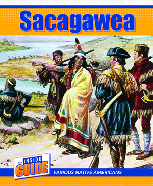 Sacagawea by Ann Byers