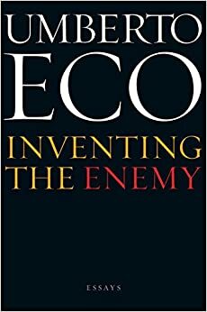 Vytváření nepřítele by Umberto Eco