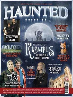 Haunted Magazine Issue 36: Krampus-The Origins of a Seasonal Nightmare by Eli Lycett, Emma Heard, Richard Estep, Kate Cherrell, Penny Griffiths-Morgan, Danny Robins, Erin Taylor