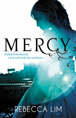 Mercy by Rebecca Lim