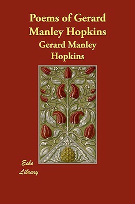 Poems of Gerard Manley Hopkins by Gerard Manley Hopkins