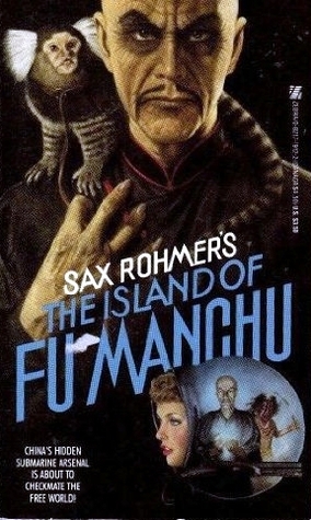 The Island of Fu Manchu by Sax Rohmer