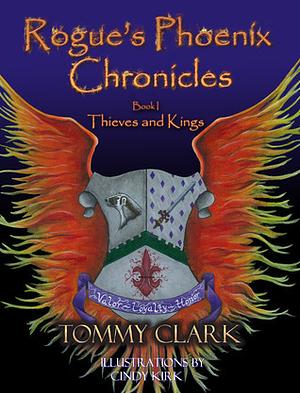 Thieves and Kings by Tommy Clark