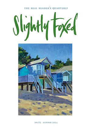 Slightly Foxed Issue 82: 'Spaced Out' by Gail Pirkis, Hazel Wood