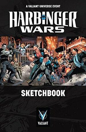 Harbinger Wars: Sketchbook by Khari Evans, Joshua Dysart, Clayton Henry, Clayton Crain, Duane Swierczynski, Hunter Gorinson