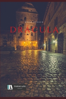 Drácula by Bram Stoker