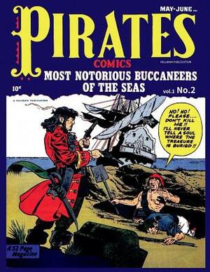 Pirates Comics v1 #2 by Hillman Publication