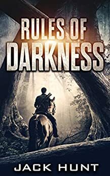 Rules of Darkness by Jack Hunt