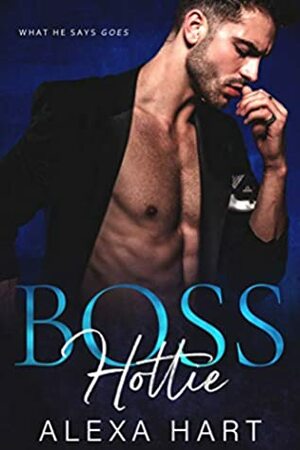 Boss Hottie by Alexa Hart