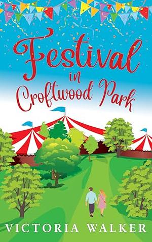 Festival in Croftwood Park by Victoria Walker