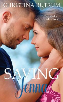 Saving Jenna by Christina Butrum