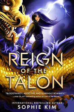 Reign of the Talon by Sophie Kim