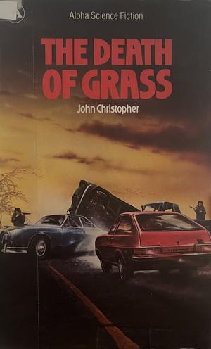 The Death of Grass by John Christopher