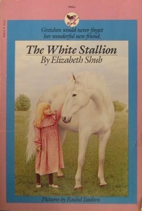 The White Stallion by Elizabeth Shub