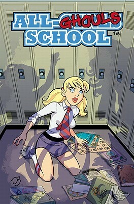 All-Ghouls School by Marc Sumerak