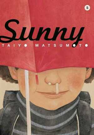 Sunny, Vol. 5 by Taiyo Matsumoto