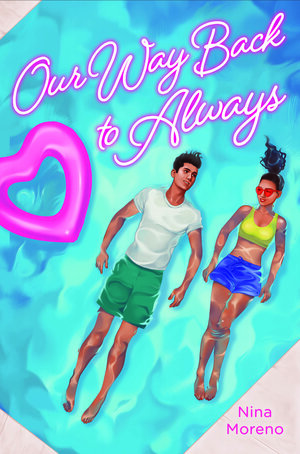 Our Way Back To Always by Nina Moreno