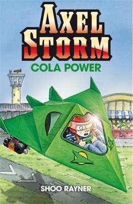 Axel Storm 01: Cola Power by Shoo Rayner