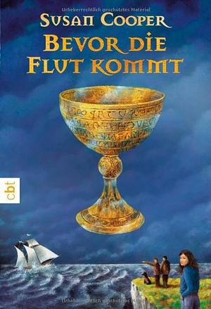 Bevor die Flut kommt by Susan Cooper