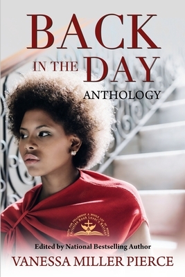 Back In The Day Anthology by Teresa Smith, Robin R. Pendleton