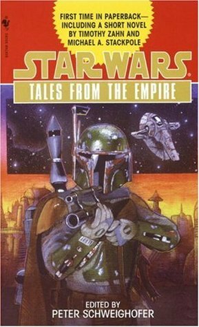 Tales from the Empire by Peter Schweighofer, Tony Russo, Erin Endom, Kathy Tyers, Charlene Newcomb, Patricia A. Jackson, Laurie Burns, Angela Phillips, Timothy Zahn, Michael A. Stackpole