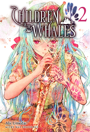 Children of the Whales, Vol. 2 by Abi Umeda