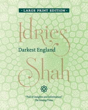 Darkest England by Idries Shah