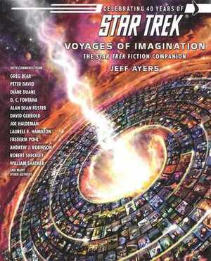 Voyages of Imagination: The Star Trek Fiction Companion (Star Trek) by Jeff Ayers, Kim Sheard