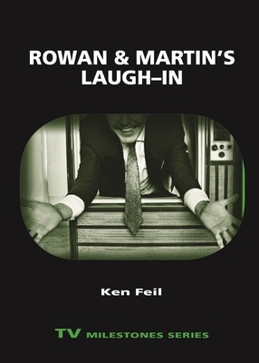 Rowan and Martin's Laugh-In by Ken Feil