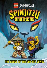 Spinjitzu Brothers #1: The Curse of the Cat-Eye Jewel by Tracey West