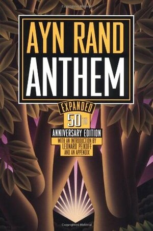 Anthem by Ayn Rand