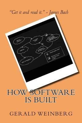 How Software is Built by Gerald M. Weinberg