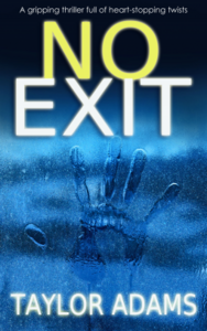 No Exit by Taylor Adams