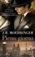 Pieno giorno by J.R. Moehringer