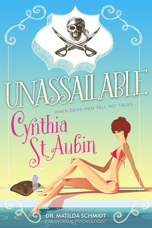 Unassailable by Cynthia St. Aubin