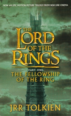 The Fellowship of the Ring by J.R.R. Tolkien