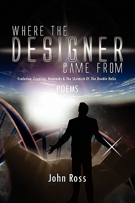 Where the Designer Came from by John Ross