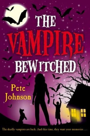 The Vampire Bewitched by Pete Johnson
