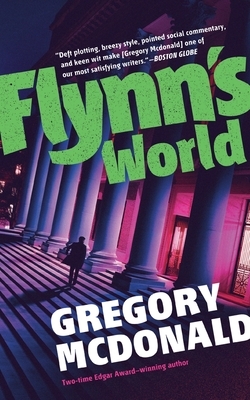 Flynn's World by Gregory McDonald