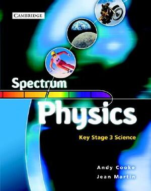 Spectrum Physics Class Book by Andy Cooke, Jean Martin