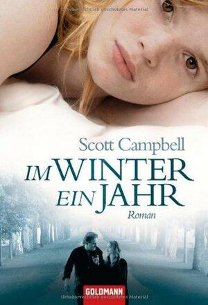 Im Winter Ein Jahr by Scott C.