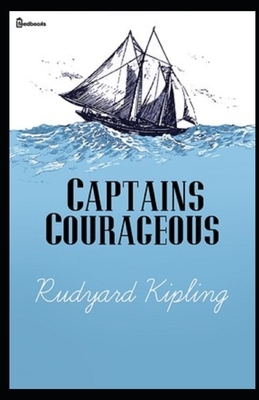 Captains Courageous Illustrated by Rudyard Kipling