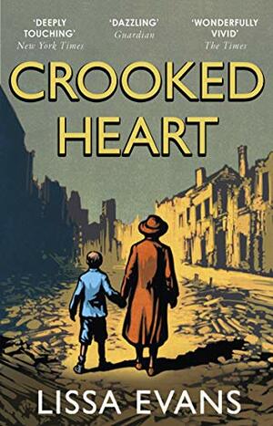 Crooked Heart by Lissa Evans