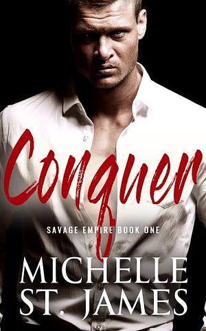 Conquer by Michelle St. James