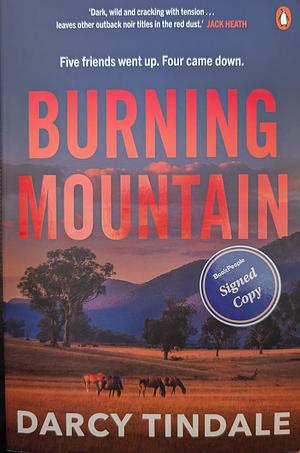 Burning Mountain by Darcy Tindale
