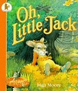 Oh, Little Jack by Inga Moore