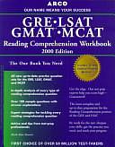 GRE, GMAT, LSAT, MCAT Reading Comprehension Workbook by Mark Alan Stewart