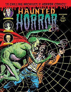 Haunted Horror Vol. 6: Nightmare of Doom! And Much, Much More by Lee Elias, Craig Yoe, George Roussos, A.C. Hollingsworth, George Evans