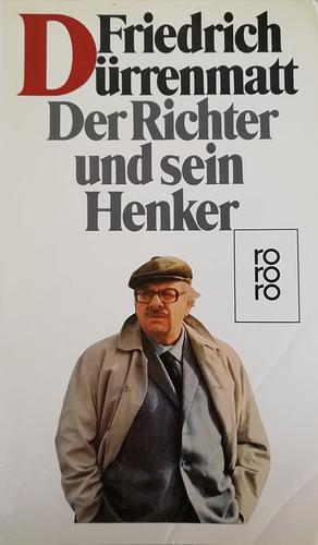 Der Richter und sein Henker by Friedrich Dürrenmatt