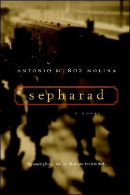 Sepharad by Antonio Muñoz Molina